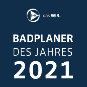 SHK Badplaner des Jahres 2021